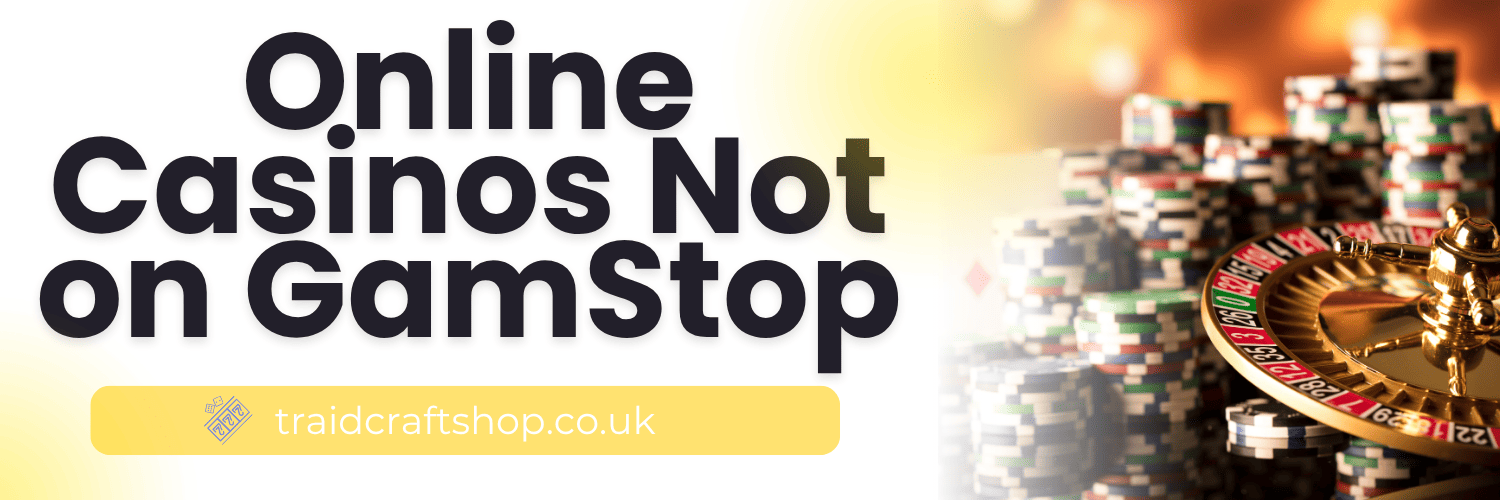 Discover Reputable Casinos Not Using GamStop Discover Reputable Casinos Not Using GamStop