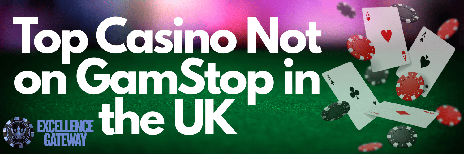 Discover Trusted Casinos Not on GamStop -1055373823